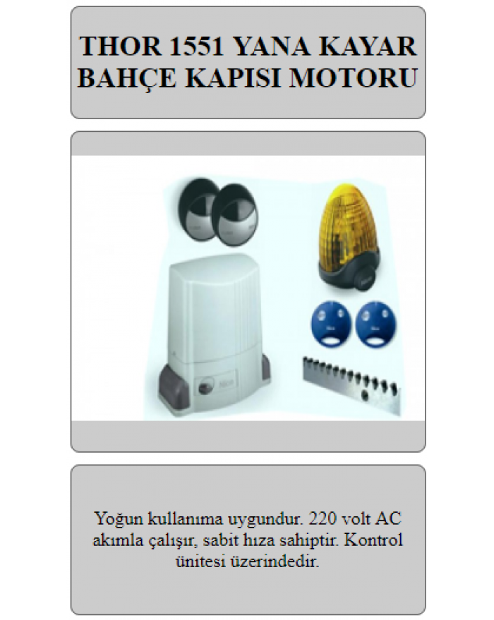 NİCE THOR 1551 YANA KAYAR BAHÇE KAPI MOTORU